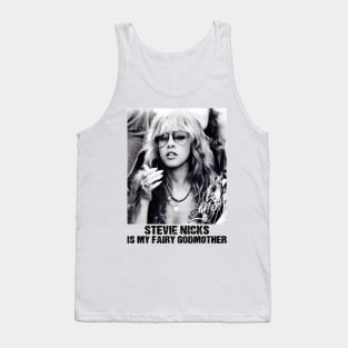 Stevie Nicks Is My Fairy Godmother vintage style Tank Top